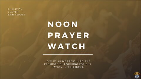 🔵 Noon Prayer Watch | Friday Wrap Up : Prayer for the Midterms | 10/28/2022