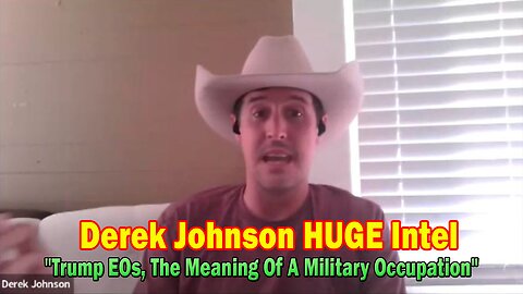 Derek Johnson HUGE Intel Sep 10: "Trump EOs, The Meaning Of A Military Occupation"