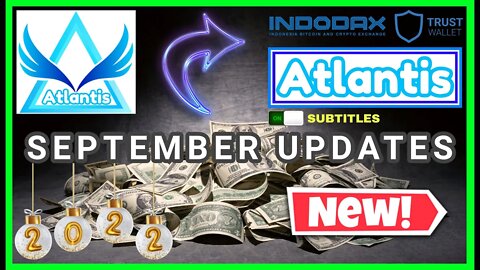 ATLANTIS EXCHANGE UPDATE SEPTEMBER 2022 . ATLANTISCEX 2022 #atlantisexchange #atlantiscex