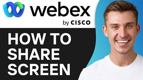 HOW TO SHARE SCREEN IN WEBEX MEETING