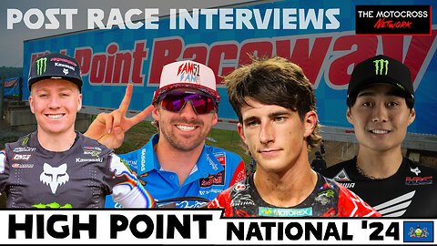 Ty Masterpool, Chase Sexton, Justin Barcia, Jo Shimoda & MORE | High Point 2024 INTERVIEWS