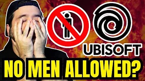 Ubisoft's No-Men-Allowed Woke Mentorship?! Seriously, WTF is This?!