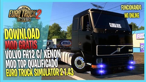 ▶️ETS2 1.43 VOLVO FH 12 REBAIXADO COM XÊNON EURO TRUCK SIMULATOR 2 1.43