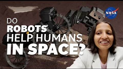 Do Robots Help Humans In Space? We Asked A Nasa Technologist