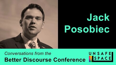 Better Discourse: Jack Posobiec