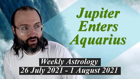 Nourishment and Integration | Weekly Astrology 26 July - 1 August 2021