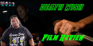 Death Wish Film Review