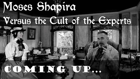 MOSES SHAPIRA VERSUS THE CULT OF THE EXPERT