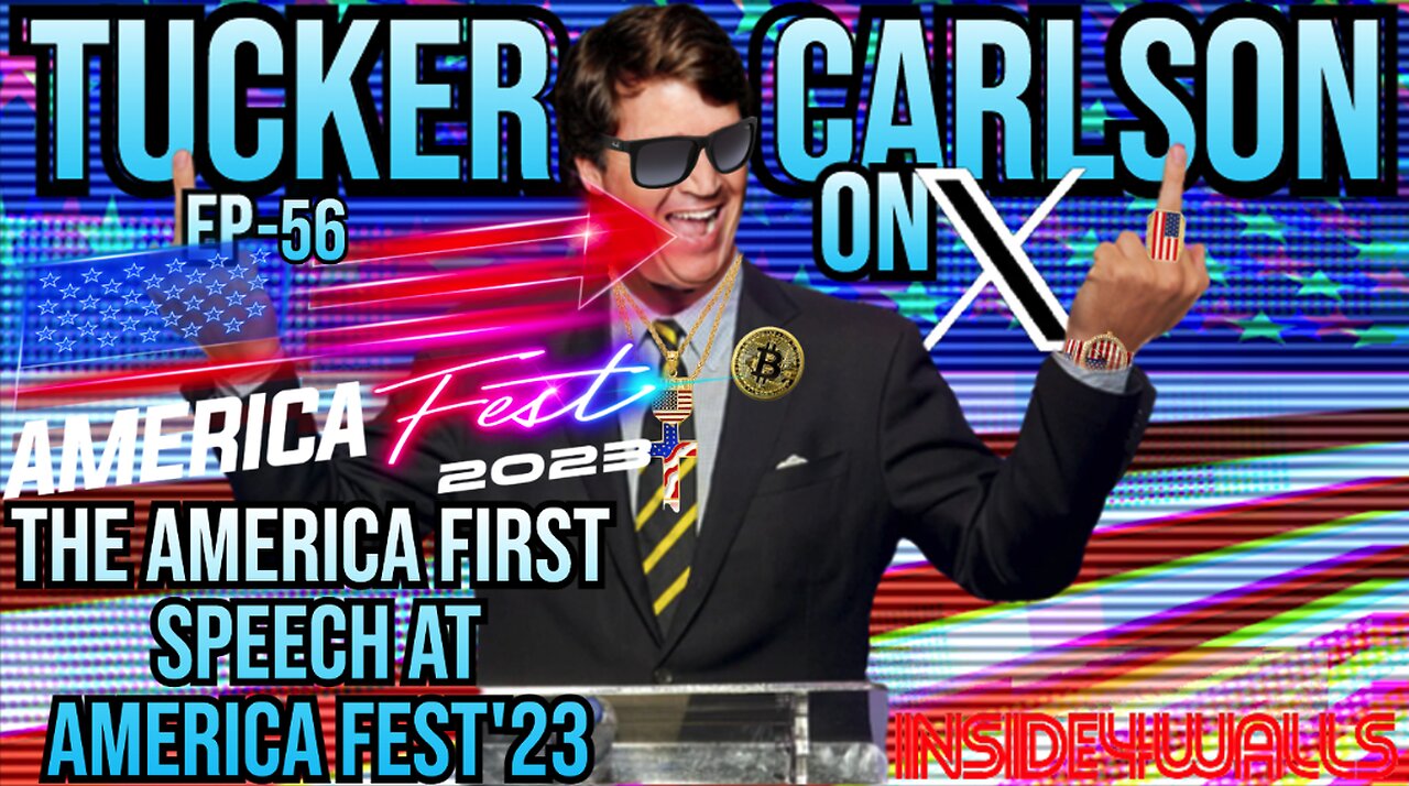 Tucker Carlson's "The America First Speech" At TPUSA America Fest 2023