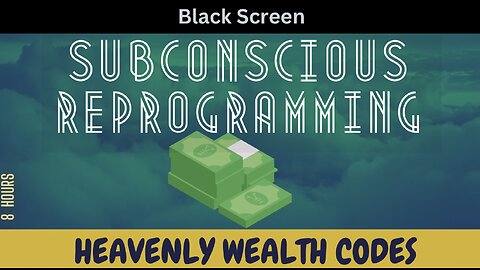 💫 HEAVENLY WEALTH CODES - Subconscious Reprogramming