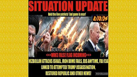 SITUATION UPDATE 8-13-24 - WW3 False Flag & Ebs Imminent, Vt Intel, No way out_2