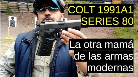 La mamá de las modernas: Colt1991A1 Series 80 -Calibre 9x19mm