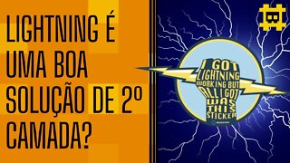 Lightning Network como segunda camada - [CORTE]