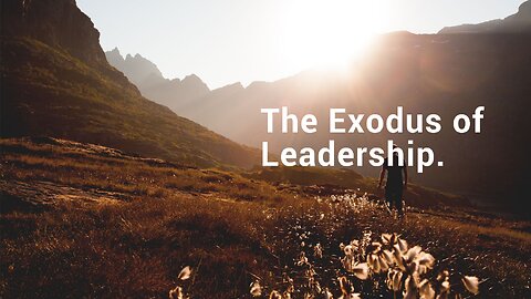 The Exodus of Leadership