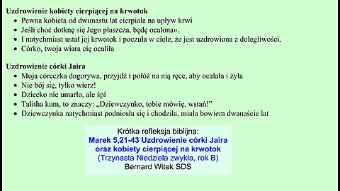 Marek 5,21-43 Uzdrowienie córki Jaira oraz kobiety cierpiącej na krwotok