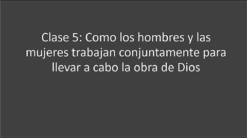 Clase 5. Como los hombres y las mujeres trabajan conjuntamente