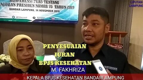 BPJS KESEHATAN BANDARLAMPUNG KONPERS PERPRES NOMOR 75 TAHUN 2019 TENTANG JAMINAN KESEHATAN