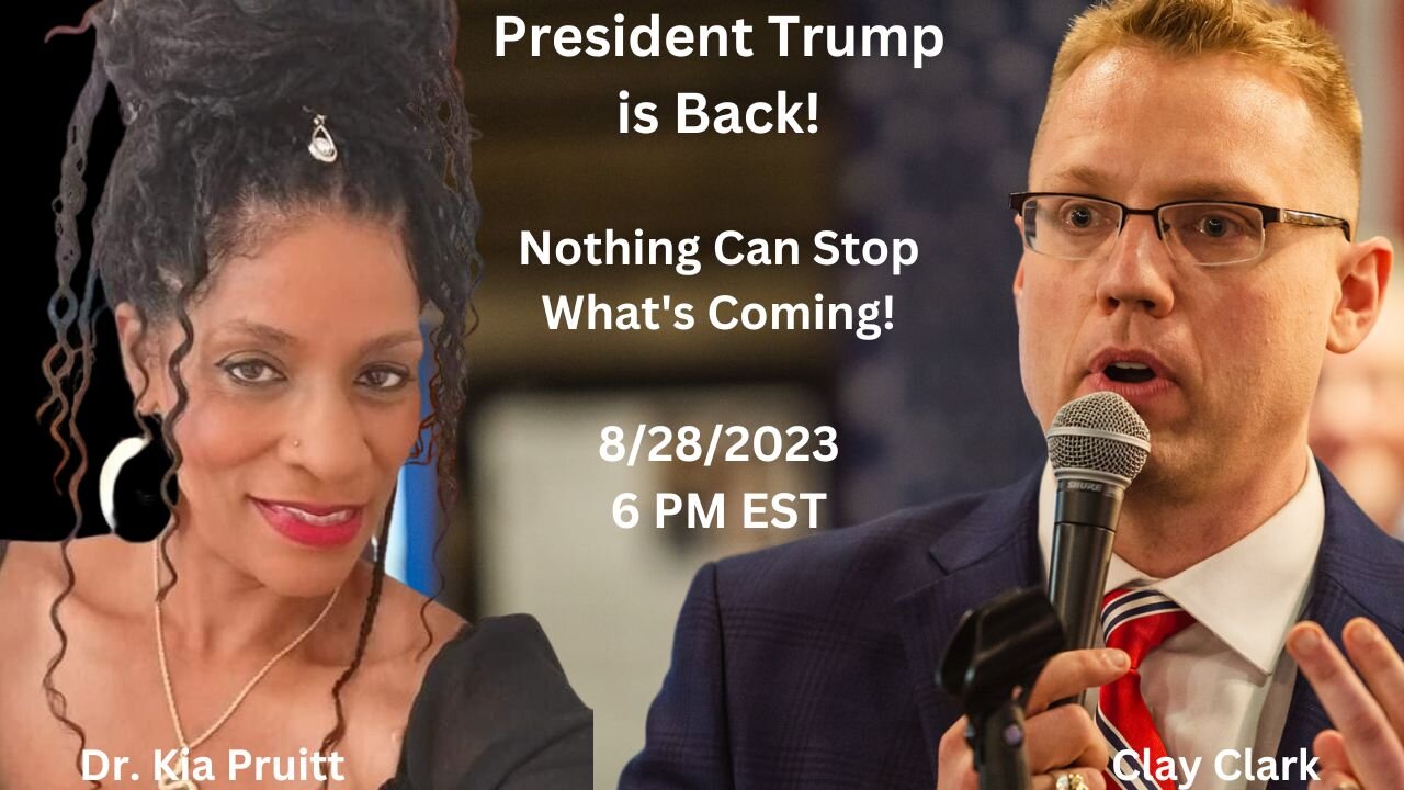 President Trump Is Back Nothing Can Stop What S Coming Clay Clark