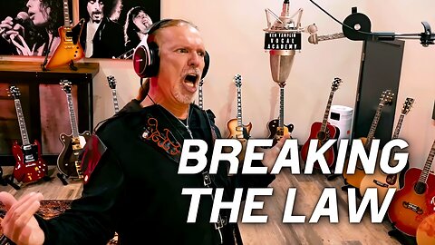 Breaking The Law - Judas Priest - Ken Tamplin Vocal Academy