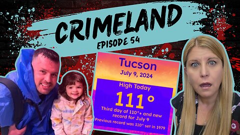 Arizona Hot Car Death - Crimeland Episode 54