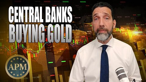 Central Banks Are Buying Gold at a Rapid Pace