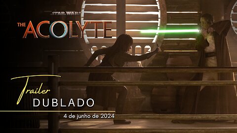 Star Wars: The Acolyte | Trailer oficial dublado | 2024