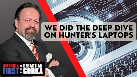 We did the Deep Dive on Hunter's Laptops. Jim Hanson with Sebastian Gorka on AMERICA First