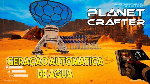 THE PLANET CRAFT GERADOR DE AGUA ATMOSFERICO E GERAÇÃO GIGANTE DE OXIGENIO 09