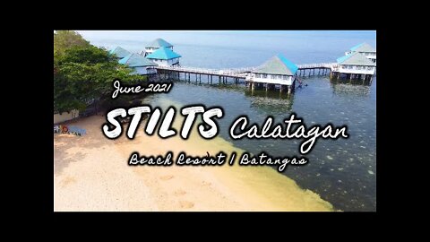 STILTS Calatagan Beach Resort 360 | Batangas