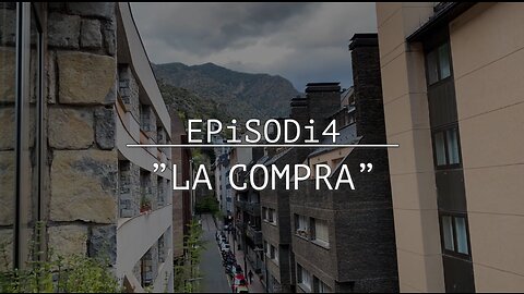 TRUCA’M👉🏻EPiSODi 04: “LA COMPRA”