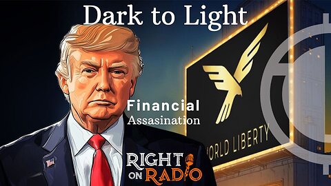 EP.624 The Psyop Assassins and Unveiling Trump's World Liberty Financial