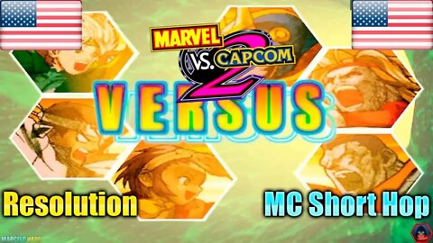 Marvel Vs. Capcom 2 New Age of Heroes (Resolution Vs. MC Short Hop) [U.S.A. Vs. U.S.A.]