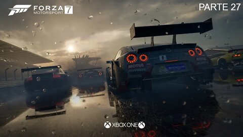 FORZA MOTORSPORT 7 - PARTE 27 (XBOX ONE)