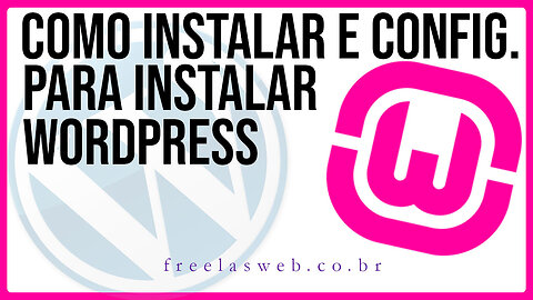 Como Instalar e Configurar o Wampserver para instalar o Wordpress em seu Computador