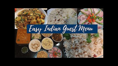 Easy Indian Guest Menu for Lunch/ Dinner | Start to Finish | Quick Cooking Recipe Ideas