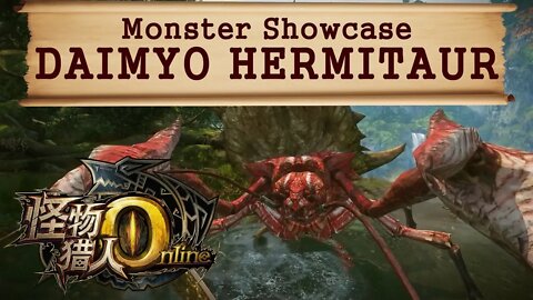 Daimyo Hermitaur - Monster Showcase - Monster Hunter Online