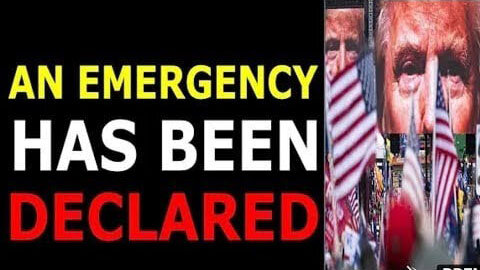 AN EMERGENCY HAS BEEN DECLARED TODAY BIG UPDATE - TRUMP NEWS