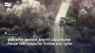 Volltreffer beendet Angriff: Ukrainischer Panzer fällt russischer Drohne zum Opfer