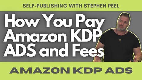 Amazon KDP Ads Payments. How are the ad fees taken? Out of KDP Royalties or other?