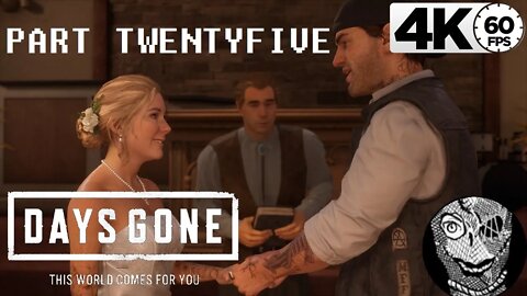 (PART 25) [Wedding & Thirsty Rikki] Days Gone 4k60 PC