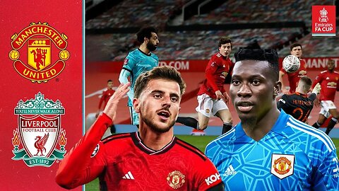 FIFA23 - Welcome Mason Mount, Andre Onana to Manchester United vs Liverpool - PS5 Gameplay