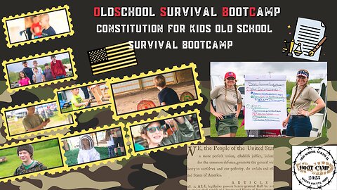 Constitution for Children Class Old School Survival Bootcamp