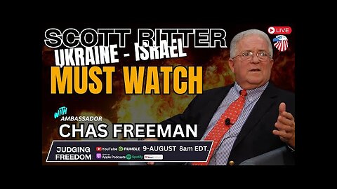 Judge Napolitano - Amb. Charles Freeman: Ritter, Ukraine, and Israel