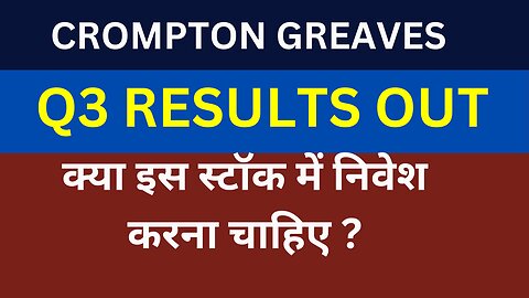 Crompton Greaves Q3 Results | Crompton Greaves Share Latest News | Crompton Greaves Share News