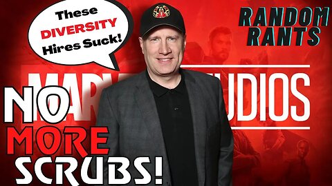 Random Rants: Feige To Start Hiring Veteran Directors For MCU After Diversity Hire Directors Fail!