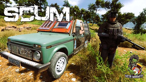 SCUM s02e12 - BOOM Marmite 5.3 is Born and Celebrates by Building a New Truck