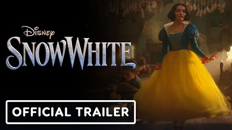 Disney’s Snow White - Official Teaser Trailer