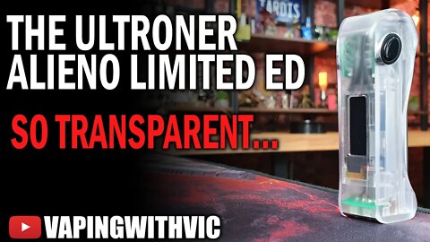 Ultroner Alieno Transparent Edition - It's so transparent...