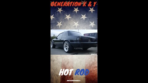 GenerationX & Y Hot Rod