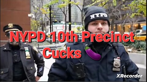 NYPD 10th Precinct cuck tyrants 🚨